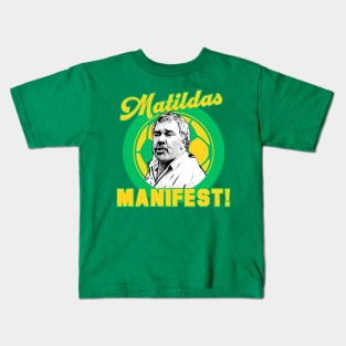 Matildas Manifest - Democracy Manifest Football Soccer Australia Kids T-Shirt